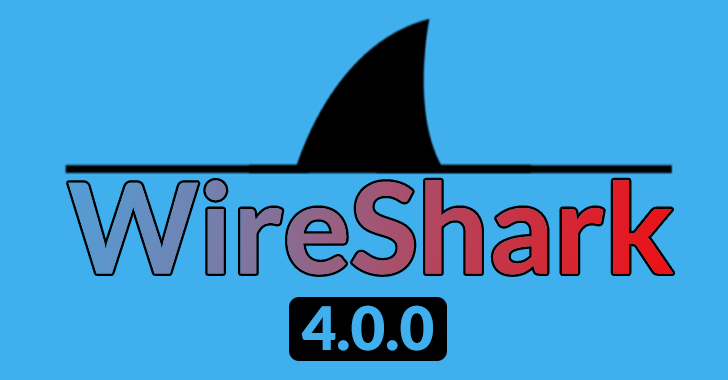 WireShark 4.0.0 Released – What’s New!!